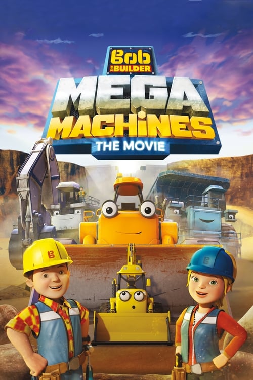 thumb Bob the Builder: Mega Machines - The Movie