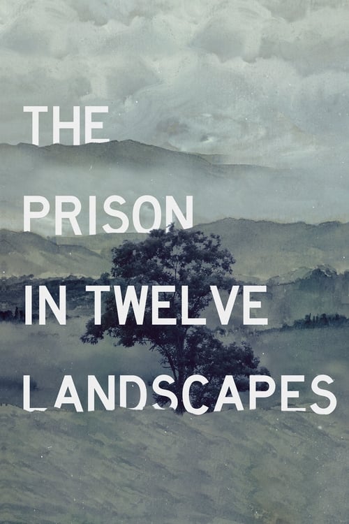 thumb The Prison in Twelve Landscapes
