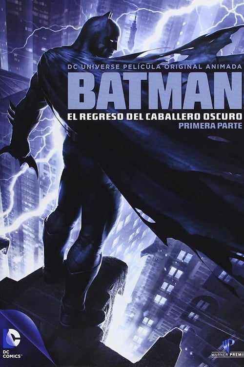 thumb Batman: El regreso del Caballero Oscuro, Parte 1