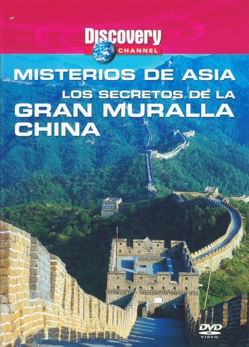 thumb Discovery Channel : Misterios de Asia - Los Secretos de La Gran Muralla china