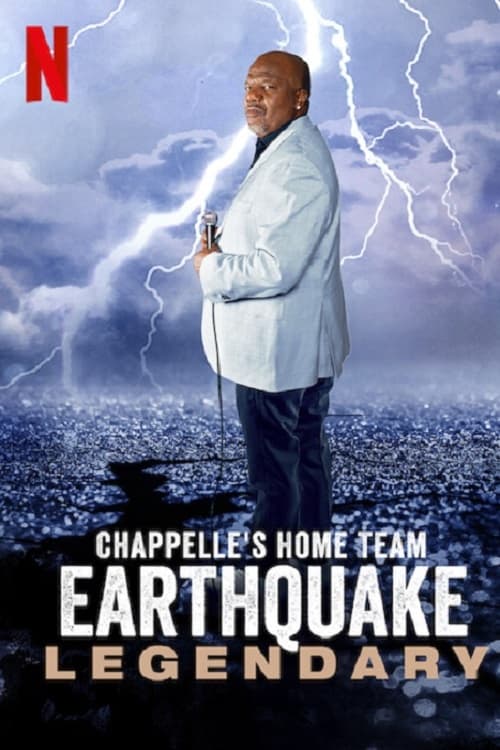 thumb Chappelle's Home Team - Earthquake: Legendary