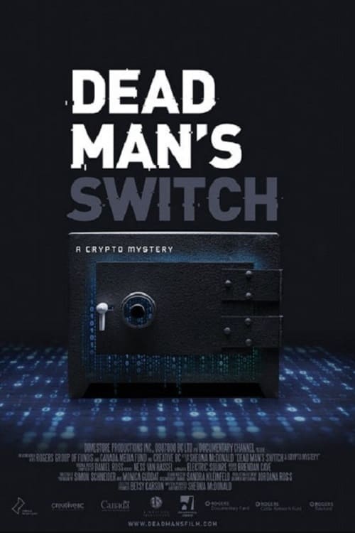 thumb Dead Man's Switch: A Crypto Mystery