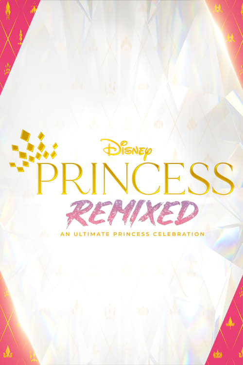 thumb Disney Princess Remixed: An Ultimate Princess Celebration