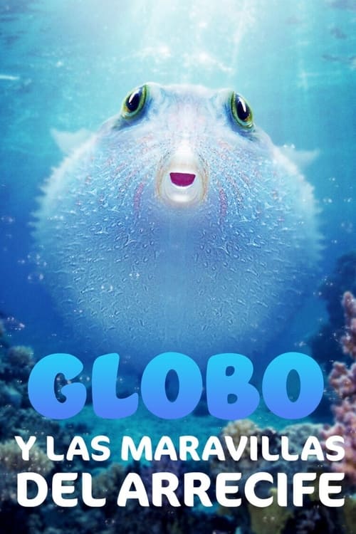 thumb Globo y las maravillas del arrecife