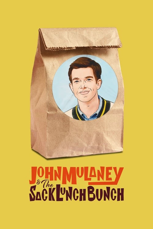 thumb John Mulaney & The Sack Lunch Bunch