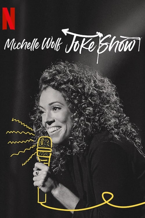 thumb Michelle Wolf: Joke Show