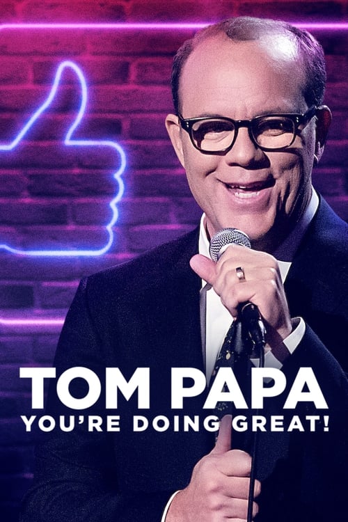 thumb Tom Papa: You're Doing Great!